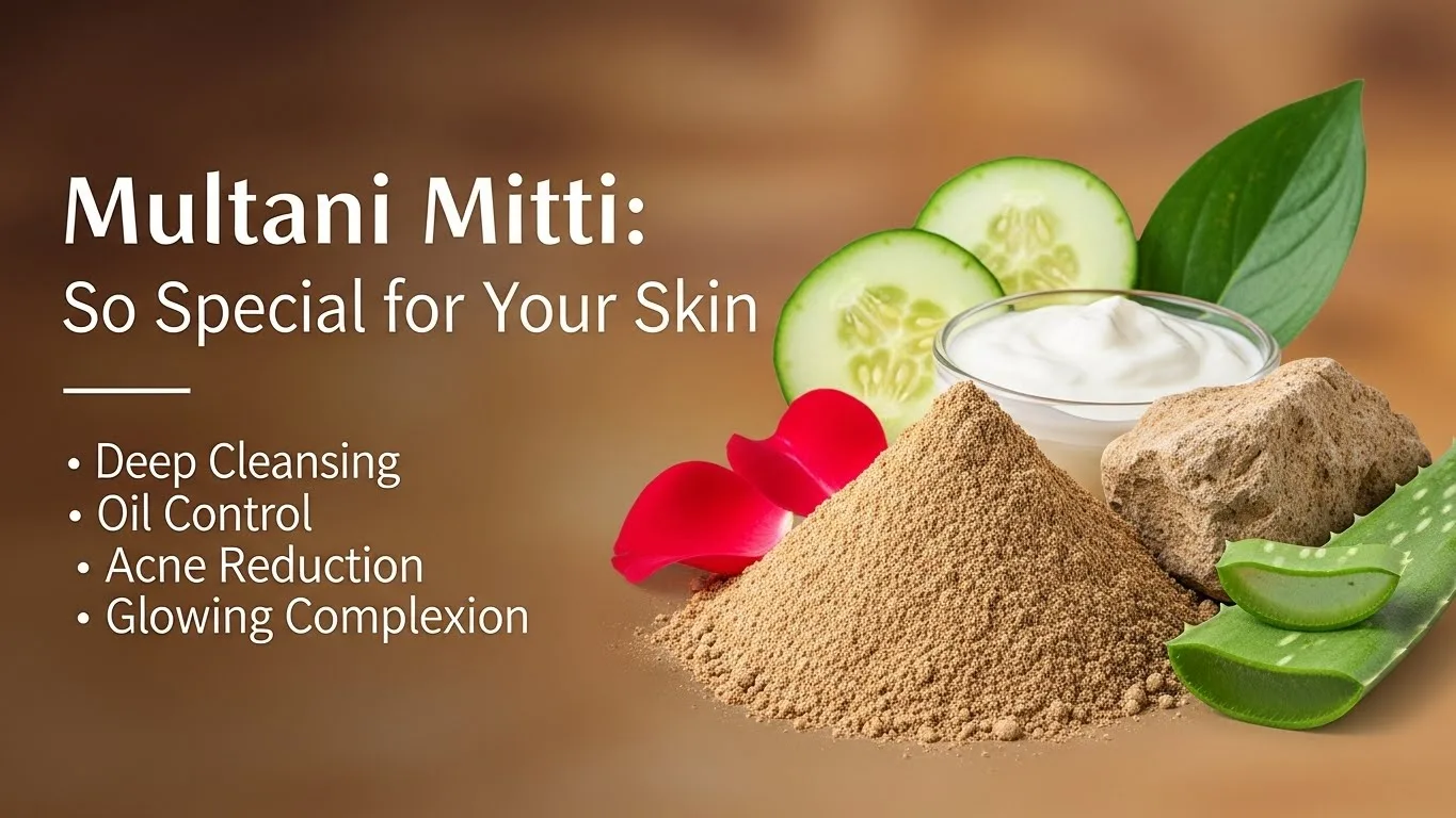 What Makes Multani Mitti So Special for Your Skin? - Multan Farms